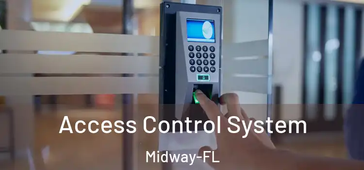 Access Control System Midway-FL