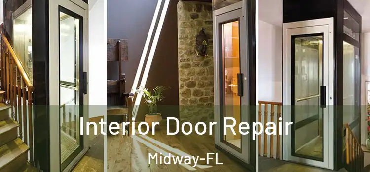 Interior Door Repair Midway-FL